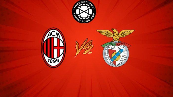 AC Milan Kalah 0-1 Dari Benfica Dalam International Champions Cup (ICC)